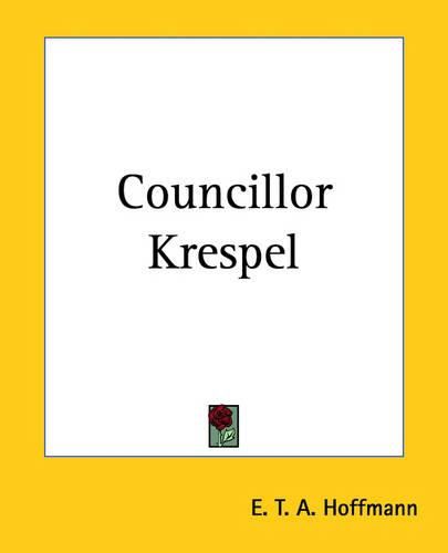 Cover image for Councillor Krespel