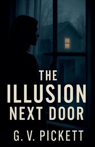 Cover image for The Illusion Next Door