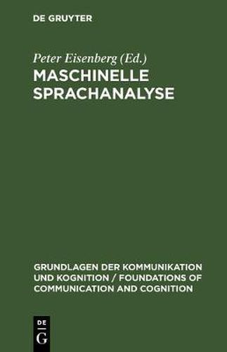 Cover image for Maschinelle Sprachanalyse: Beitrage Zur Automatischen Sprachbearbeitung I.