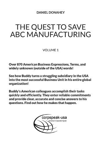 Cover image for The Quest to Save ABC Manufacturing