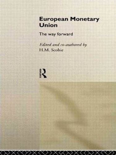 Cover image for European Monetary Union: The Way Forward