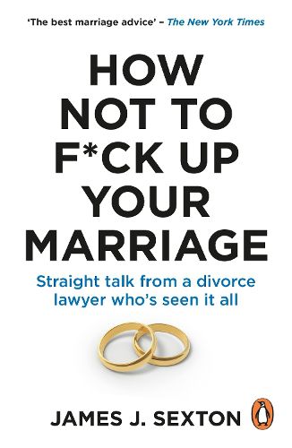 Cover image for How Not to F*ck Up Your Marriage