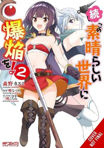 Cover image for Konosuba: Even More Explosions on This Wonderful World!, Vol. 2 (manga)
