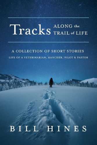 Cover image for Tracks: Along the Trail of Life