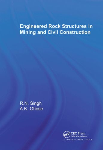 Cover image for Engineered Rock Structures in Mining and Civil Construction