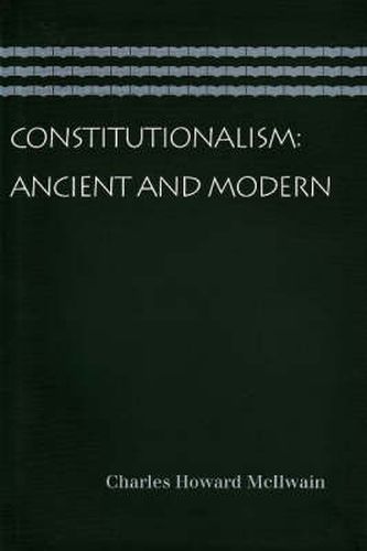 Cover image for Constitutionalism: Ancient & Modern