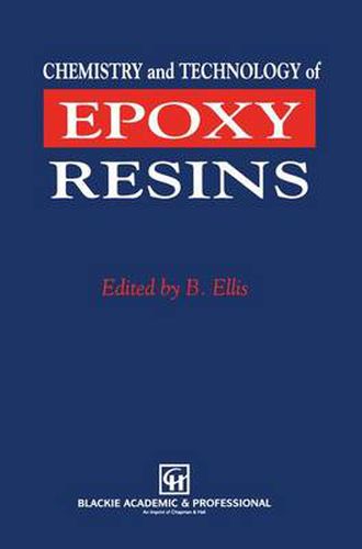 Cover image for Chemistry and Technology of Epoxy Resins