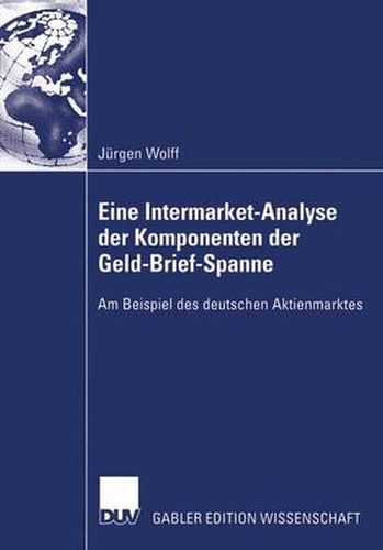 Cover image for Eine Intermarket-Analyse der Komponenten der Geld-Brief-Spanne