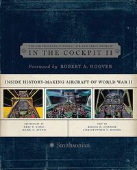 Cover image for In the Cockpit 2: Inside History-Making Aircraft of World War II