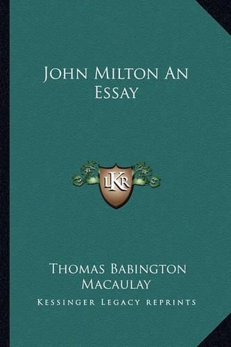 Cover image for John Milton an Essay