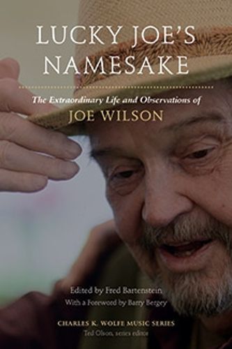 Cover image for Lucky Joe's Namesake: The Extraordinary Life and Observations of Joe Wilson