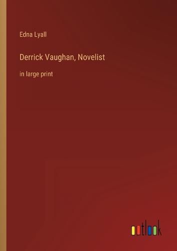 Derrick Vaughan, Novelist