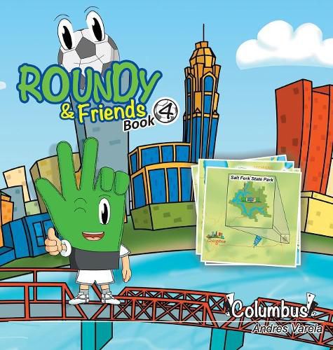 Cover image for Roundy and Friends: Soccertowns Book 4 - Columbus