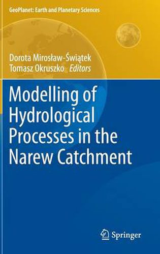 Cover image for Modelling of Hydrological Processes in the Narew Catchment