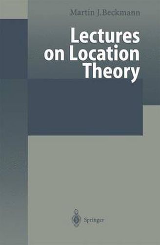 Lectures on Location Theory