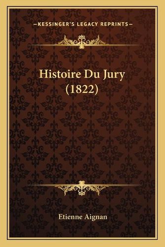 Histoire Du Jury (1822)