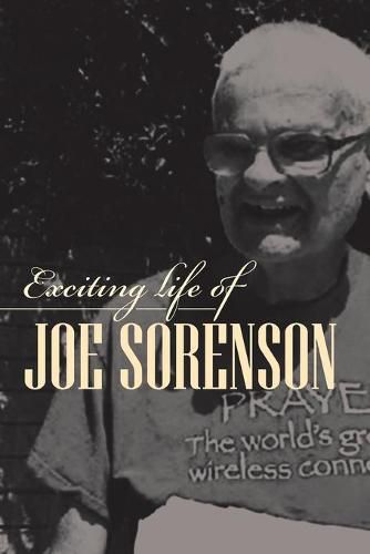 Cover image for Exciting life of Joe Sorenson