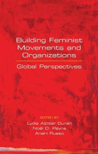 Cover image for Building Feminist Movements and Organizations: Global Perspectives