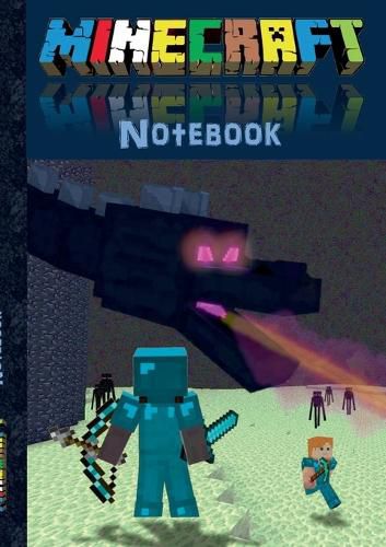 Minecraft Notebook 'Ender Dragon' (quad paper): unofficial minecraft book (taking notes, for mathematics, school, primary, pupils, comments, squared paper, offline games, pixel gun 3d, pixelgun, steve, iron golem, snow golem, creeper, zombie, diary)