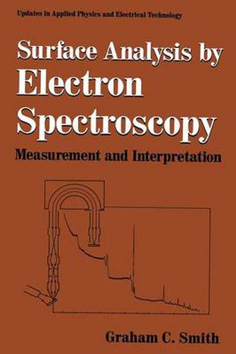 Cover image for Surface Analysis by Electron Spectroscopy: Measurement and Interpretation