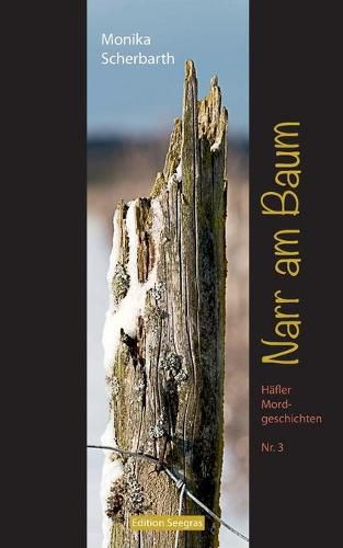 Cover image for Narr am Baum: Hafler Mordgeschichten