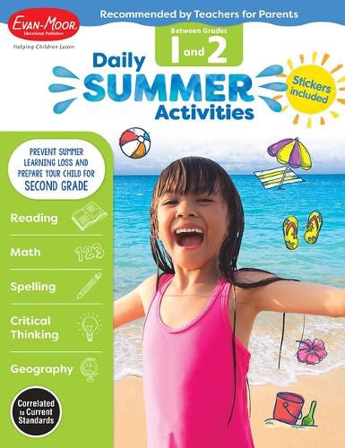 Daily Summer Activities: Between 1st Grade and 2nd Grade, Grade 1 - 2 Workbook: Moving from 1st Grade to 2nd Grade, Grades 1-2