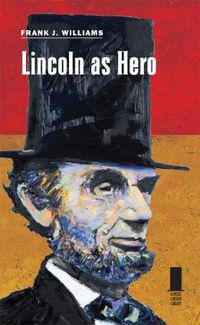 Cover image for Lincoln as Hero