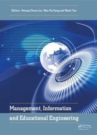 Cover image for Management, Information and Educational Engineering: Proceedings of the 2014 International Conference on Management, Information and Educational Engineering (MIEE 2014), Xiamen, China, November 22-23, 2014