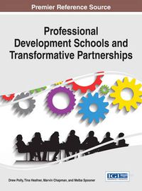 Cover image for Professional Development Schools and Transformative Partnerships