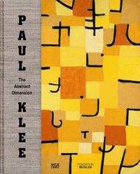 Cover image for Paul Klee: The Abstract Dimension