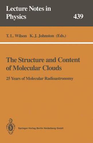 The Structure and Content of Molecular Clouds: 25 Years of Molecular Radioastronomy