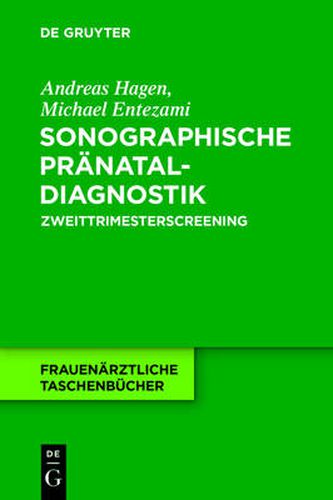 Cover image for Sonographische Pranataldiagnostik: Zweittrimesterscreening