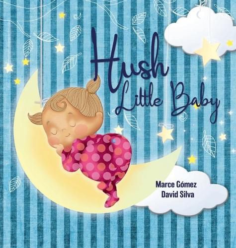 Cover image for Hush Little Baby