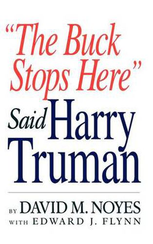 Cover image for The Buck Stops Here