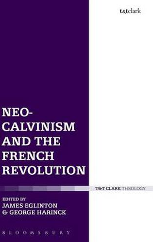 Cover image for Neo-Calvinism and the French Revolution