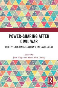 Cover image for Power-Sharing after Civil War