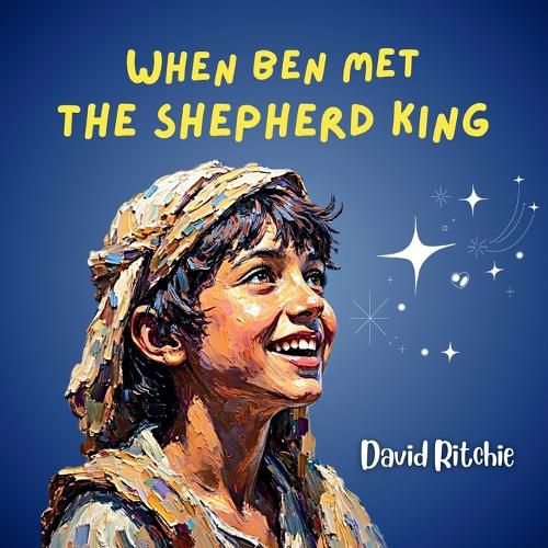 Cover image for When Ben Met the Shepherd King