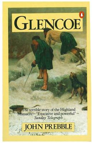 Cover image for Glencoe: The Story of the Massacre