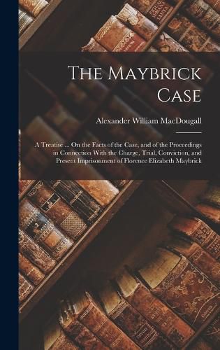 The Maybrick Case