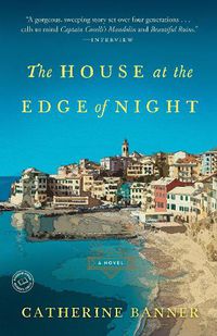 Cover image for The House at the Edge of Night: A Novel