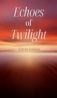 Cover image for Echoes of Twilight