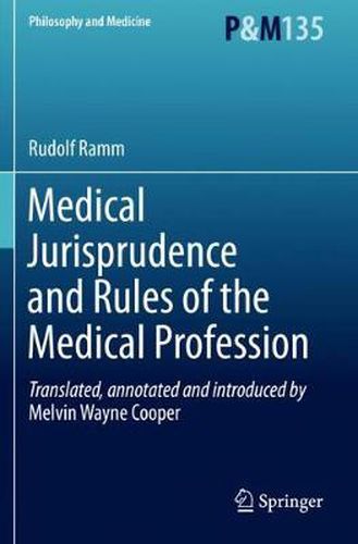 Cover image for Medical Jurisprudence and Rules of the Medical Profession