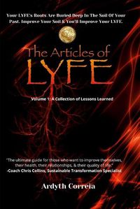 Cover image for The Articles of L.Y.F.E - Ardyth Correia