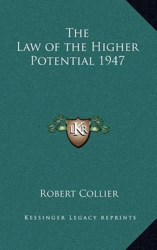 The Law of the Higher Potential 1947