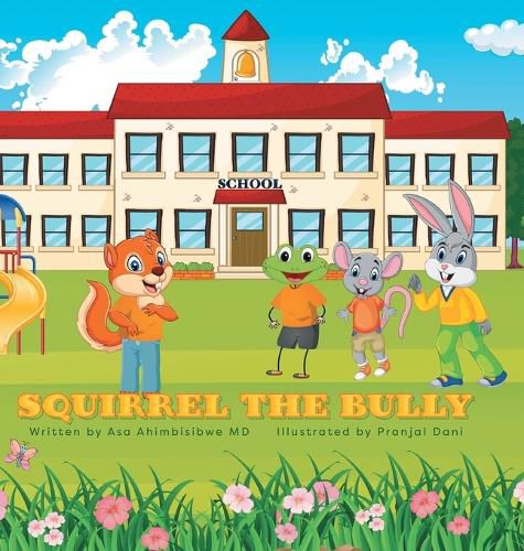 Cover image for Squirrel the Bully
