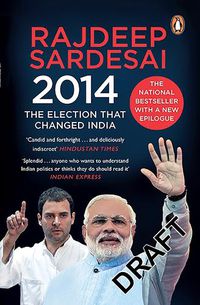 Cover image for 2014: The Election That Changed India