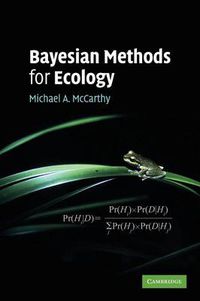 Cover image for Bayesian Methods for Ecology