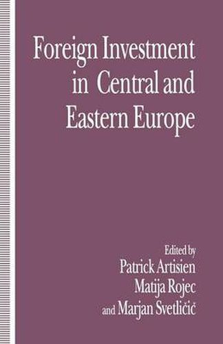 Cover image for Foreign Investment and Privatization in Eastern Europe