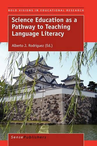 Cover image for Science Education as a Pathway to Teaching Language Literacy