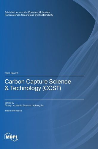 Cover image for Carbon Capture Science & Technology (CCST)